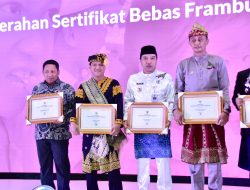 Kampar Terima Sertifikat Bebas Frambusia Dari Menteri Kesehatan RI