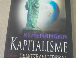 Buku : Kemenangan Kapitalis dan Demokrasi Liberal