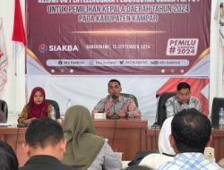 KPU Kampar Rekrut 8.960 orang KPPS, Ini yang Harus Jadi Pertimbangan PPS